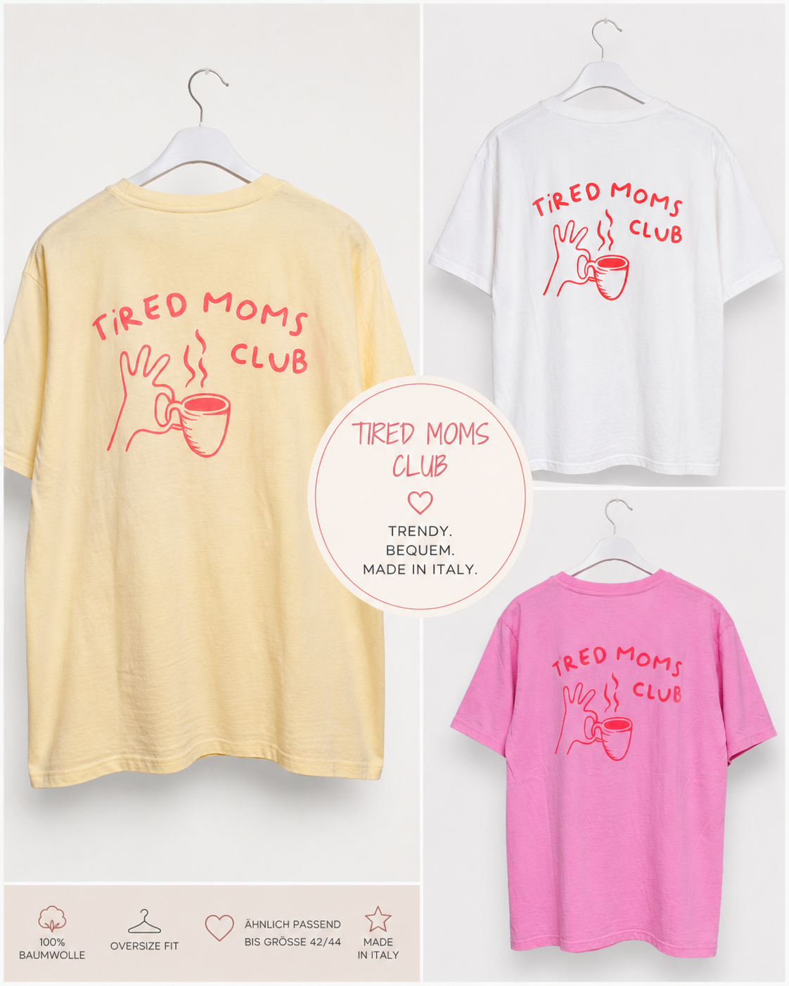 Trendiges „Tired Moms Club“ Baumwoll-Shirt – Made in Italy
